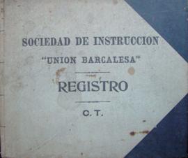 Sociedad de Instrucción Unión Barcalesa. Registro C. T.